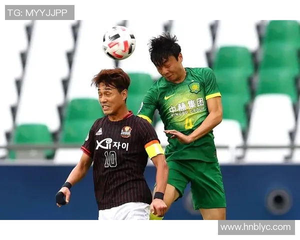 首尔与国安精彩对决完整视频回放及赛后分析分享 首尔与国安精彩对决完整视频回放及赛后分析分享